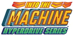 Into the Machine: HyperDrive Series box