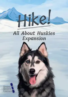 Hike! All About Huskies Expansion box